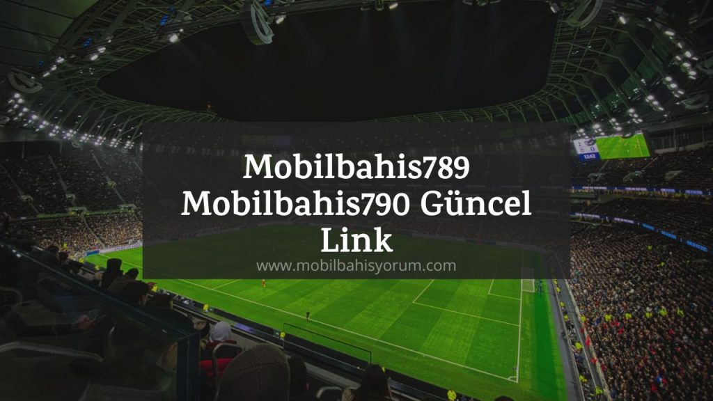 Mobilbahis789 - Mobilbahis790
